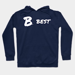 B Best Hoodie